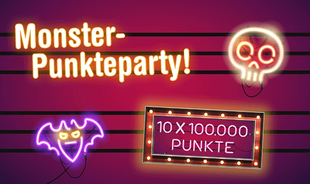 Monster-Punkteparty: Gewinne 10x100.000 Punkte! Neonlichter und Spaß erwarten dich!